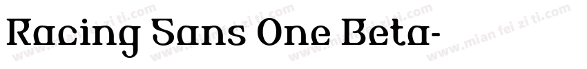 Racing Sans One Beta字体转换